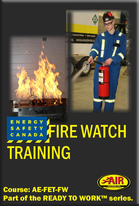 Fire Watch Training Course (Energy Safety Canada)